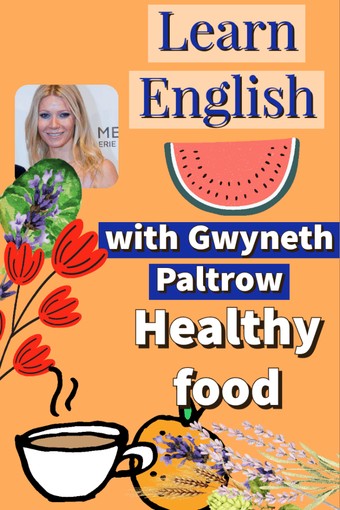 Gwyneth Paltrow, flowers, coffee, watermelon, orange