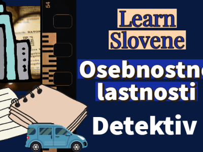 Osebnostne lastnosti Slovene Personality traits video&nbsp;lesson